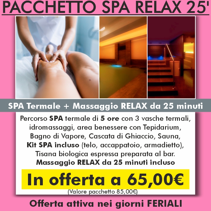 Pacchetto SPA Relax 25'